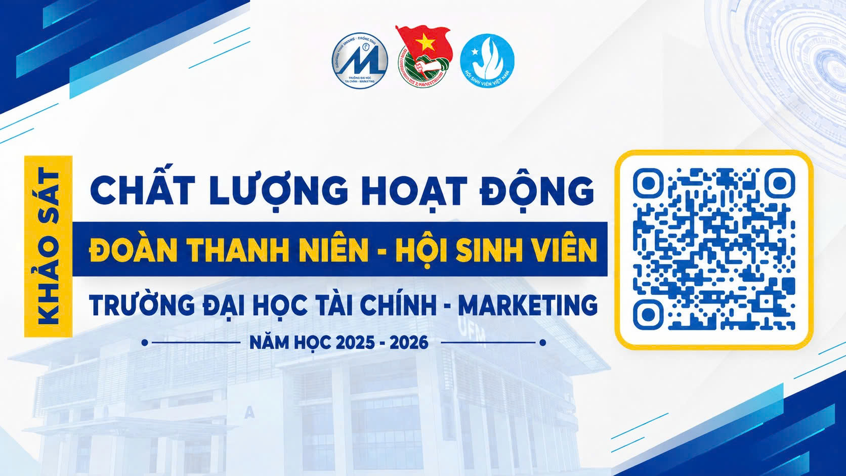 Khảo sát nhanh chất lượng hoạt động Đoàn thanh niên - Hội Sinh viên  Trường ĐH Tài chính - Marketing năm học 2025 - 2026